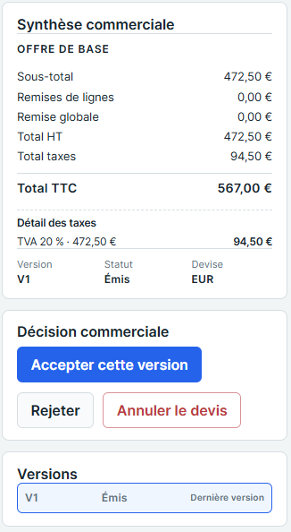 Décision commerciale permettant d’accepter une version de devis émise.